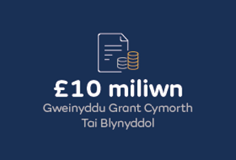 £10 miliwn gweinyddu grant cymorth tai blynyddol